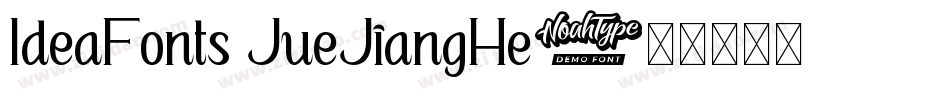IdeaFonts JueJiangHe字体转换